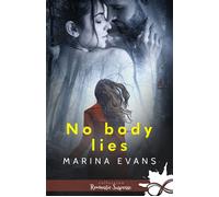 No Body Lies - Marina Evans - Collection Infinity - broché - Roman