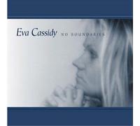 Eva Cassidy - No Boundaries [Import]