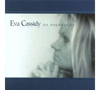 No Boundaries by Eva Cassidy