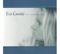 Eva Cassidy - No Boundaries [Import]