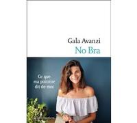 No Bra Gala Avanzi (Auteur)