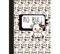 No Bull Notebook: Write the Truth. Decide. Move On.