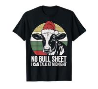 No Bull Sheet I Can Talk at Midnight, Noël Vache Jeu de Mots Blague T-Shirt