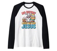 No Bunny Loves Me Like Jesus Easter Christian Boys Kids Men Manche Raglan