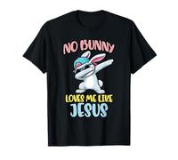 No Bunny Loves Me Like Jesus Easter Cute Bunny Dabbing Kids T-Shirt