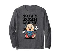 No Buy 2026 Ask Me Humour Spend Challenge Manche Longue