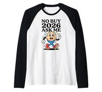 No Buy 2026 Ask Me Humour Spend Challenge Manche Raglan