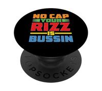 No Cap Your Rizz is Bussin Argot branché hilarant - PopSockets PopGrip Adhésif