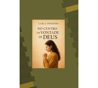 No Centro da Vontade de Deus