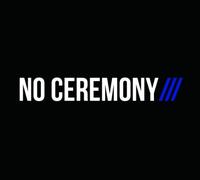 No Ceremony - No Ceremony [Import]