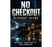 NO CHECKOUT: Blackout Island: A NO CHECKOUT THRILLER