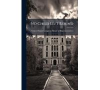 No Child Left Behind