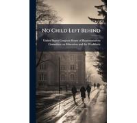 No Child Left Behind