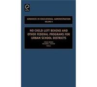 No Child Left Behind and other Federal Programs for Urban School Districts