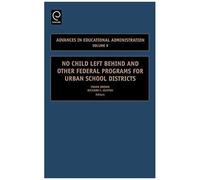 No Child Left Behind And Other Federal Programs For Urban School Districts