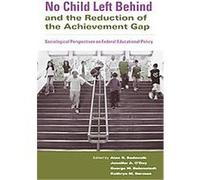 No Child Left Behind And The Reduction Of The Achievement Gap