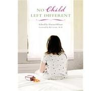 No Child Left Different, Childhood in America