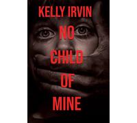 No Child Of Mine