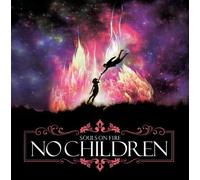 No Children - Souls On Fire