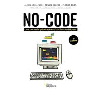 Alexis Kovalenko et al. – No-code – Une nouvelle génération d'outils numériques – 2e éd. – Broché