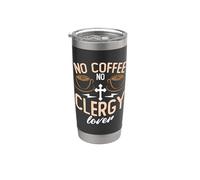 No Coffee No Religious Preaching Coffee Lover Clergé Lover Gobelet isotherme en acier inoxydable double paroi
