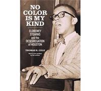 No Color Is My Kind by Thomas R. Cole Thomas R. Cole (Auteur)