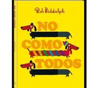 No Como Todos Biddulph, Rob (Auteur)