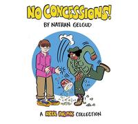 No Concessions! - Nathan Gelgud - Drawn and Quarterly - ebook (ePub) - Livre