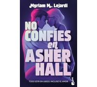 No confíes en Asher Hall