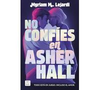 No confíes en Asher Hall