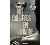 No confíes en nadie/ Before I Go to Sleep