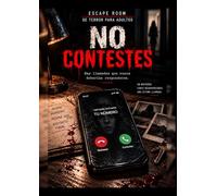 NO CONTESTES: Escape room de terror para adultos