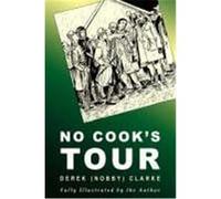 No Cook's Tour Derek Clarke (Auteur)