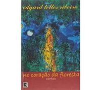 No Coracao Da Floresta Edgard Telles Ribeiro (Auteur)