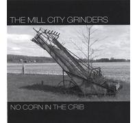 No Corn in The Crib [Import]