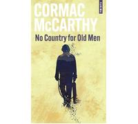 No Country for Old Men - Cormac McCarthy - Points - Poche - Roman