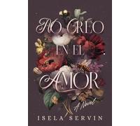 No Creo en el Amor