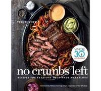 No Crumbs Left by Teri Turner Unknown (Auteur)