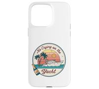 No Crying on the Yacht Sunset Champagne Scène Coque pour iPhone 15 Pro Max