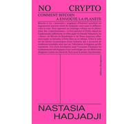 No Crypto: Comment Bitcoin a envoûté la planète