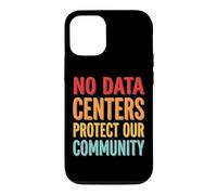 No Data Centers Protect Our Community Coque pour iPhone 12/12 Pro