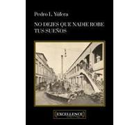 No Dejes Que Nadie Robe Tus Sueños