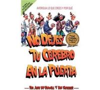 No dejes tu cerebro en la puerta by Bob Hostetler Bob Hostetler, Josh McDowell (Auteur)