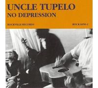 No Depression by Uncle Tupelo