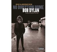 No Direction Home - Bob Dylan [Édition Deluxe - 10ème anniversaire]