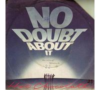 NO DOUBT ABOUT IT 7" (45) UK RAK 1980 B/W GIMME SOME OF YOUR LOVIN (RAK310)