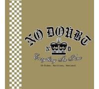 NO DOUBT "EVERYTHING IN TIME (B-SIDES RARITIES..." CD
