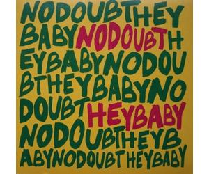 No Doubt - Hey Baby [Import]