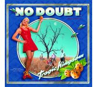 No Doubt - TRAGlC KINGD0M