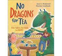 No Dragons For Tea Jean Pendziwol (Auteur)